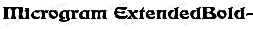 Microgram ExtendedBold字体转换